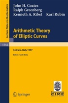 Coates, J Coates, J. Coates, Greenberg, R Greenberg, R. Greenberg... - Arithmetic Theory of Elliptic Curves