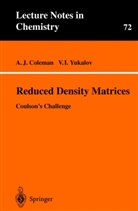 A Coleman, A J Coleman, A. J. Coleman, A. John Coleman, A.J. Coleman, V I Yukalov... - Reduced Density Matrices