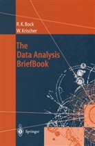 Rudolf Bock, Rudolf K Bock, Rudolf K. Bock, Werner Krischer - The Data Analysis BriefBook