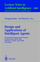 Soo, Soo, Von-Wun Soo, Chengqu Zhang, Chengqui Zhang - Design and Applications of Intelligent Agents