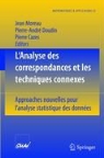 Pierre Cazes, Pierre-Andr Doudin, Pierre-André Doudin, Jean Moreau - L'Analyse des correspondances et les techniques connexes