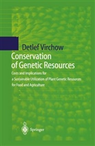 Detlef Virchow - Conservation of Genetic Resources