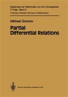 Mikhael Gromov, Misha Gromov - Partial Differential Relations
