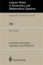 H. T. Lau, Hang Tong Lau - Combinatorial Heuristic Algorithms with FORTRAN