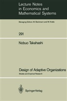 Nobuo Takahashi - Design of Adaptive Organizations