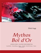 Dirk Vogt - Mythos Bol d'Or