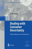 Karin Bergmann - Dealing with Consumer Uncertainty
