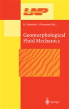 N. J. Balmforth, N.J. Balmforth, J Balmforth, N J Balmforth, Provenzale, Provenzale... - Geomorphological Fluid Mechanics
