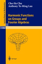 C.-H. Chu, Cho-H Chu, Cho-Ho Chu, A. T.-M. Lau, Anthony To-Ming Lau - Harmonic Functions on Groups and Fourier Algebras