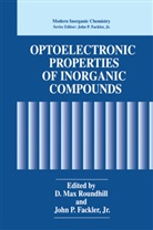 John P. Fackler, John P. Fackler Jr., Max Roundhill, D Max Roundhill, P Fackler Jr, P Fackler Jr... - Optoelectronic Properties of Inorganic Compounds