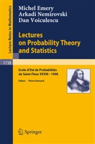 Emery, M Emery, M. Emery, Michel Emery, Nemirovski, A Nemirovski... - Lectures on Probability Theory and Statistics
