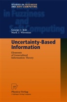 George Klir, George J Klir, George J. Klir, Mark Wierman, Mark J Wierman, Mark J. Wierman - Uncertainty-Based Information