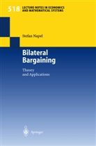 Stefan Napel, Napel. Stefan - Bilateral Bargaining