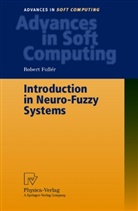 Robert Fuller, Robert Fullér - Introduction to Neuro-Fuzzy Systems