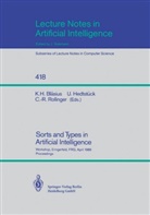 Karl H. Bläsius, Ulric Hedtstück, Ulrich Hedtstück, Claus Rollinger, Claus R. Rollinger, Claus-Rainer Rollinger - Sorts and Types in Artificial Intelligence