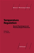 A. S. Milton, A.S. Milton, S Milton, A S Milton - Temperature Regulation