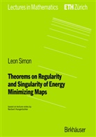 Leon Simon - Theorems on Regularity and Singularity of Energy Minimizing Maps