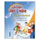 Annegre Beck, Annegret Beck, Kersti Czwienczek, Kerstin Czwienczek, Cla Franke, Claudia Franke... - Zeichen der Liebe, Das Elternhandbuch