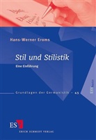 Hans-Werner Eroms - Stil und Stilistik