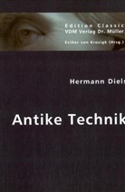 Hermann Diels, Esther Von Krosigk, Esthe von Krosigk, Esther von Krosigk - Antike Technik
