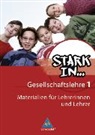 Bettina Bogenrieder - Stark in... Gesellschaftslehre - Bd. 1: Stark in ... Gesellschaftslehre - Ausgabe 2007