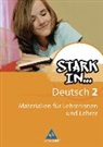 Renate Andreas - Stark in Deutsch - Bd. 2: Stark in Deutsch: Das Sprachlesebuch - Ausgabe 2007