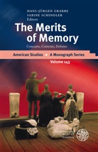 Hans-Jürge Grabbe, Hans-Jürgen Grabbe, Schindler, Schindler, Sabine Schindler - The Merits of Memory