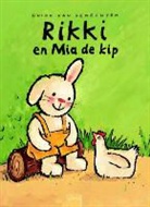 Guido Van Genechten - Rikki en Mia de kip