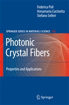 Cucinotta, A Cucinotta, A. Cucinotta, Annamaria Cucinotta, Poli, F Poli... - Photonic Crystal Fibers