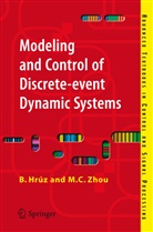 Branislav Hr¿z, Branislav Hruz, Branisla Hrúz, Branislav Hrúz, MengChu Zhou - Modeling and Control of Discrete-event Dynamic Systems