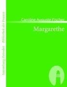 Caroline Auguste Fischer - Margarethe
