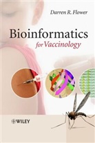 D. R. Flower, D.R. Flower, Darren R Flower, Darren R. Flower, Darren R. (Edward Jenner Institute for Vac Flower, Darren R. (Edward Jenner Institute for Vaccine Research Flower... - Bioinformatics for Vaccinology