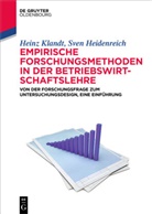 Sven Heidenreich, Hein Klandt, Heinz Klandt - Empirische Forschungsmethoden in der Betriebswirtschaftslehre