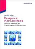Hartmut Meyer - Management in der Gastronomie, m. CD-ROM
