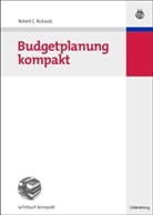 Robert C Rickards, Robert C. Rickards - Budgetplanung kompakt