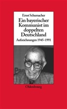 Ernst Schumacher, Michae Schwartz, Michael Schwartz - Ein bayerischer Kommunist im doppelten Deutschland