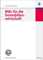 Michaela Hellerforth - BWL für die Immobilienwirtschaft