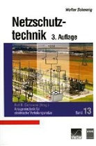 Walter Schossig, Rolf R. Cichowski - Netzschutztechnik