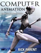 Richard Parent, Rick Parent - Computer Animation
