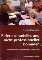 Stefan Naumann - Referenzmodellierung nicht-professioneller Domänen