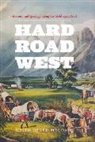 Keith Heyer Meldahl - Hard Road West