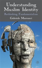 G Marranci, G. Marranci, Gabriele Marranci, Marranci Gabriele - Understanding Muslim Identity