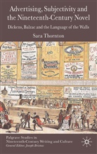 S Thornton, S. Thornton, Sara Thornton, THORNTON SARA - Advertising, Subjectivity and the Nineteenth-Century Novel