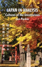 I Parker, I. Parker, Ian Parker, Parker Ian - Japan in Analysis