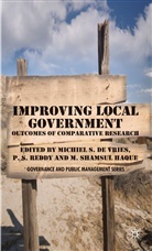 Michiel S. De Reddy Vries, Michiel S. De Vries, Haque, M Haque, M. Haque, M. Shamsul Haque... - Improving Local Government