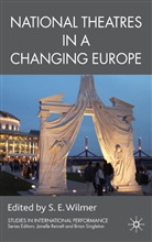 S. E. Wilmer, S.E. Wilmer, WILMER S E, Wilmer, S Wilmer, S. Wilmer... - National Theatres in a Changing Europe