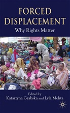Katarzyna Mehta Grabska, Grabska, K Grabska, K. Grabska, Katarzyna Grabska, Mehta... - Forced Displacement