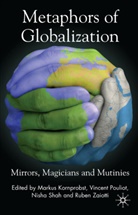Markus Pouliot Kormprobst, KORMPROBST MARKUS POULIOT VINCEN, M. Kornprobst, Markus Kornprobst, Pouliot, V Pouliot... - Metaphors of Globalization
