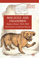 Pemberton, N Pemberton, N. Pemberton, Neil Pemberton, Neil Worboys Pemberton, M Worboys... - Mad Dogs and Englishmen