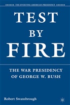 R Swansbrough, R. Swansbrough, Robert Swansbrough - Test By Fire